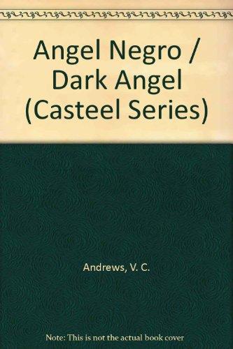 Angel negro / dark angel (casteel) (spanish edition)