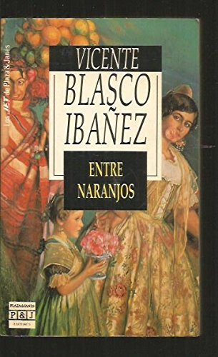 Entre naranjos (fiction, poetry and drama)