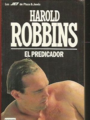 Predicador, el [mar 06, 1989] robbins, harold