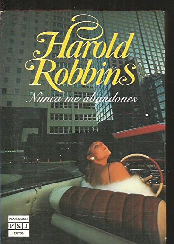 Nunca me abandones/never leave me (spanish and english edition)