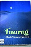 Tuareg/tuareg (spanish ed.) (spanish edition)