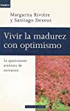 Vivir la madurez con optimismo