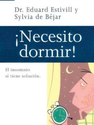 Necesito dormir/need to sleep (spanish edition)
