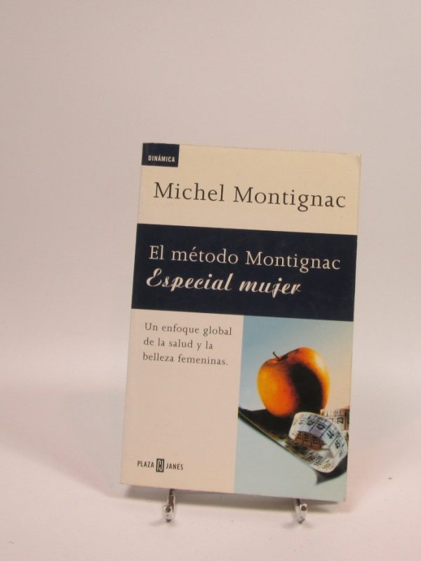 El método montignac. especial mujer