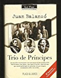Trío de príncipes (así fue) (spanish edition)