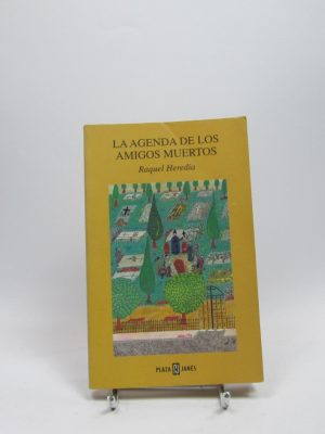 La agenda de los amigos muertos