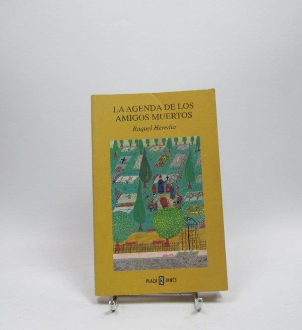 La agenda de los amigos muertos