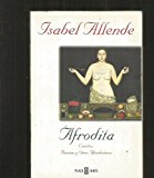 Afrodita: cuentos, recetas y otros afrodisiacos