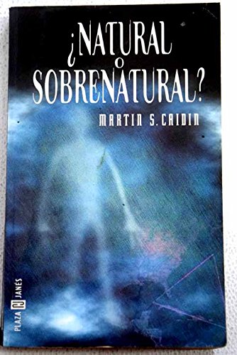Natural o sobrenatural?