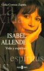 Isabel allende: vida y espiritus (spanish edition)