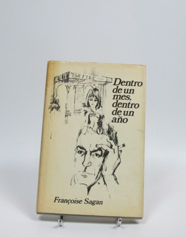 Dentro de un mes, dentro de un año