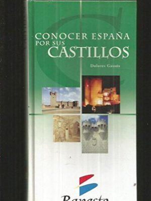 Conocer españa por sus castillos