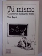 Tu mismo conocerse mediante tests/know yourself through tests (spanish edition)