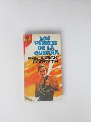 9788401909085_los-perros-de-la-guerra_front-2.jpg Los perros de la guerra