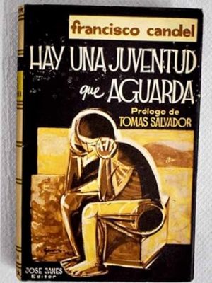 Hay una juventud que aguarda: raro intento de nivelar unos pensamientos y unas conversaciones
