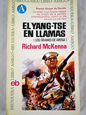 El yang-tse en llamas (los granos de arena)