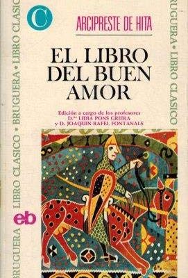 El libro del buen amor (libro clásico bruguera)