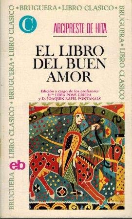 El libro del buen amor (libro clásico bruguera)
