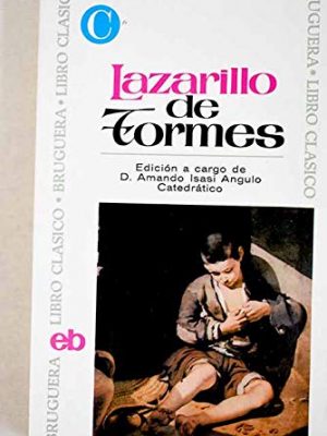Lazarillo de tormes (bruguera libro clasico (spanish))