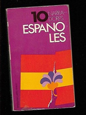 Diez narradores españoles (libro amigo ; 491) (spanish edition)