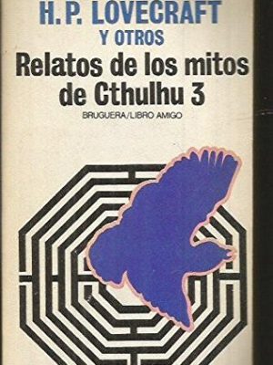 Relatos de los mitos de cthulhu iii