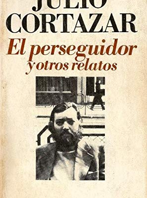 El perseguidor y otros relatos (libro amigo) (spanish edition)