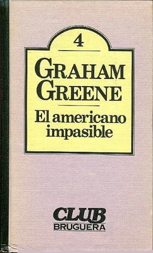 9788402067081_el-americano-impasible-club-bruguera-4-spanish-edition_front-3.jpg El americano impasible (club bruguera, 4) (spanish edition)