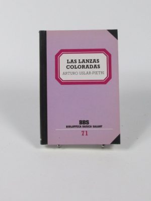 Las lanzas coloradas