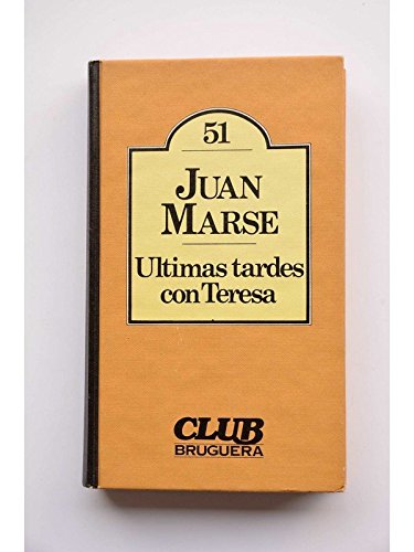 Ultimas tardes con teresa