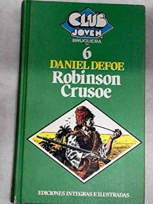 Robinson crusoe 1 y 2