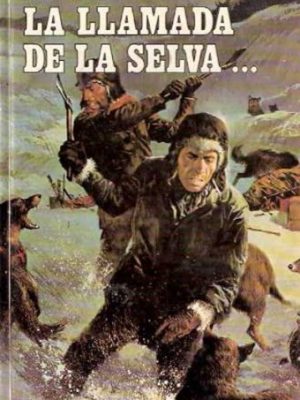 9788402079275_colmillo-blanco-la-llamada-de-la-selva_front-1.jpg Colmillo blanco: la llamada de la selva