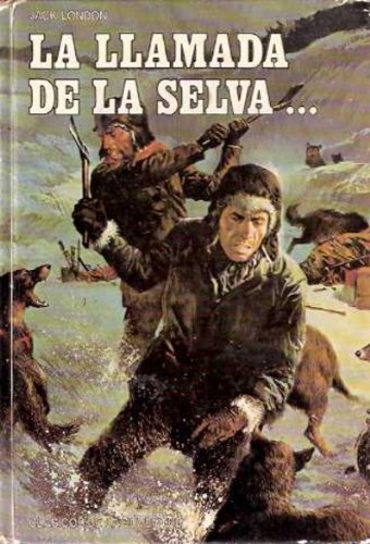 Colmillo blanco: la llamada de la selva