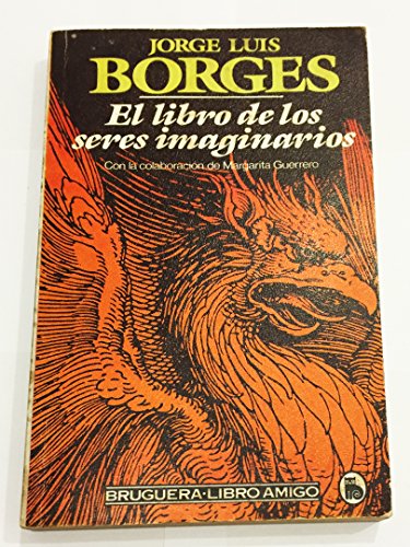 El libro de los seres imaginarios (libro amigo)