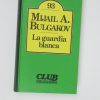 9788402082909_la-guardia-blanca_front-2.jpg La guardia blanca