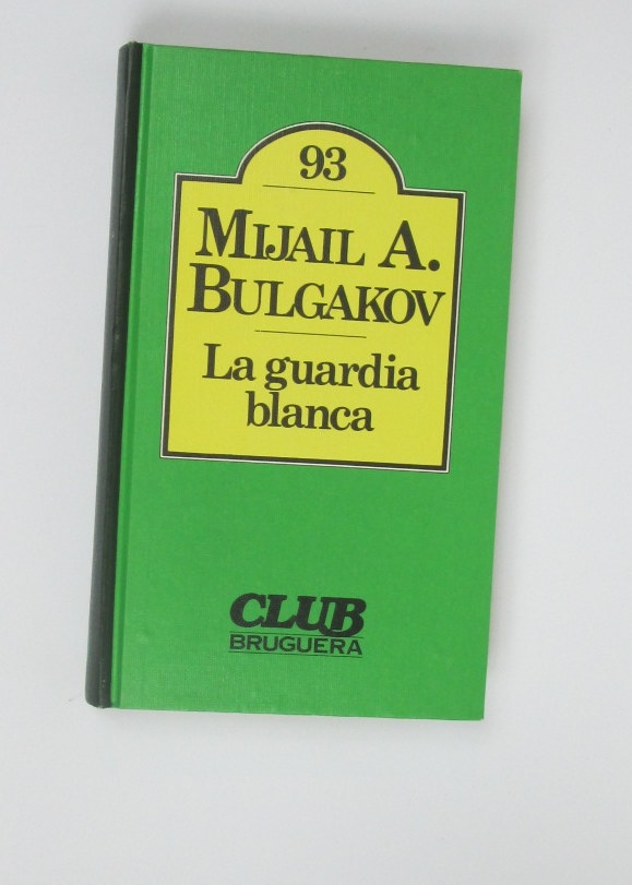 9788402082909_la-guardia-blanca_front-2.jpg La guardia blanca