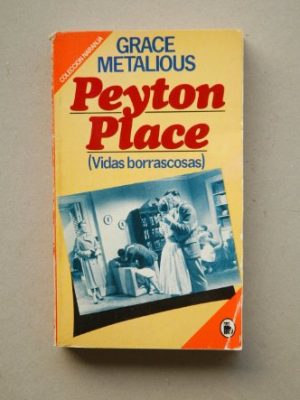 Peyotn place (vidas borrascosas)