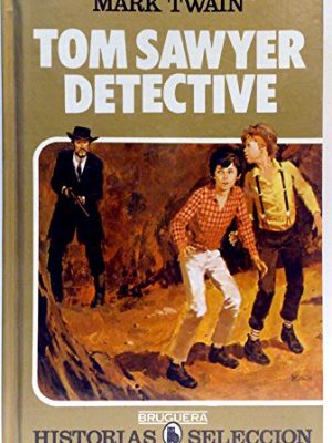 9788402085511_tom-sawyer-detective_front-1.jpg Tom sawyer detective