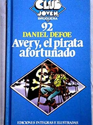 Avery, el pirata afortunado