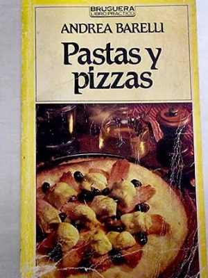 9788402092694_pastas-y-pizzas_front-1.jpg Pastas y pizzas