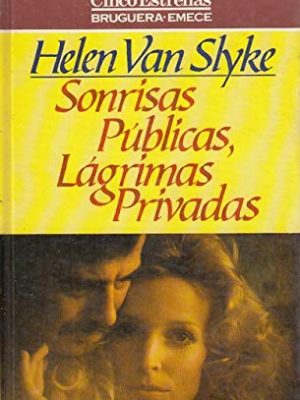 9788402101136_sonrisas-publicas-lagrimas-privadas_front-1.jpg Sonrisas públicas, lágrimas privadas