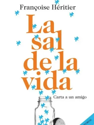 La sal de la vida (le sel de la vie)