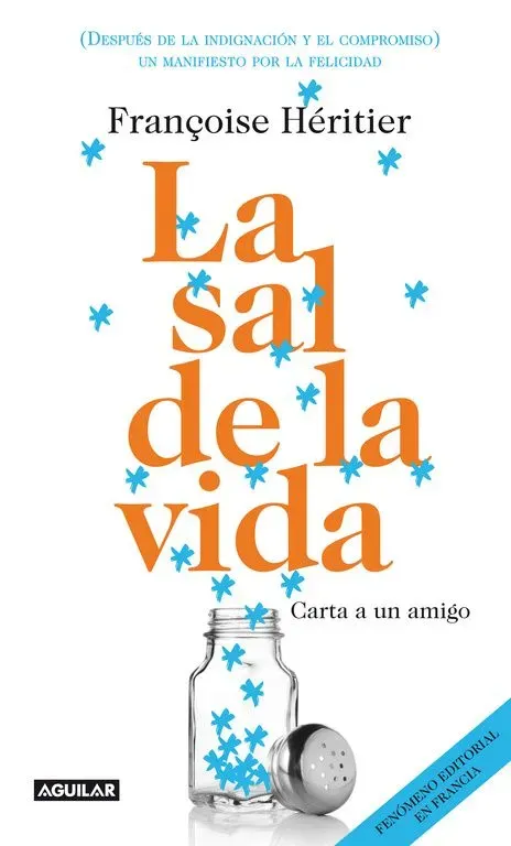 La sal de la vida (le sel de la vie)