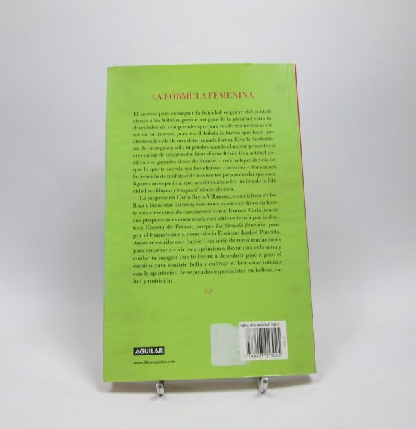 La fórmula femenina: secretos y consejos para sentirte bella y cultivar tu bienestar interior