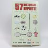 57 historias del deporte por una causa solidaria