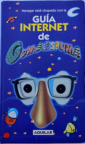 Navegar esta chupado con la guia de internet de gomaespuma [oct 17, 2000] batzuk