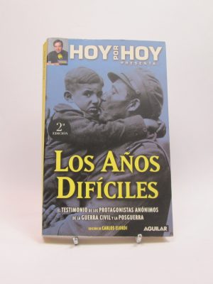 Los años difíciles