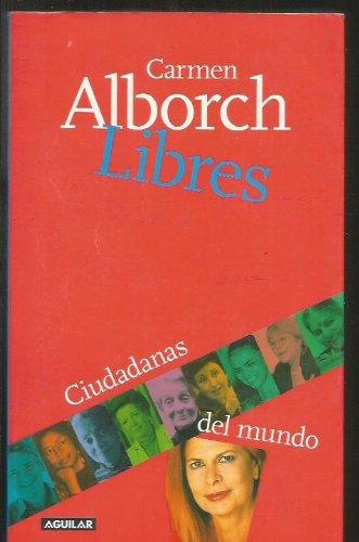 Libres ciudadanas del mundo