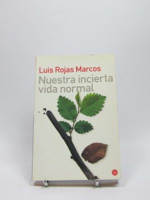 9788403095090_nuestra-incierta-vida-normal_front-3.jpg Nuestra incierta vida normal