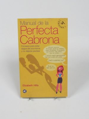 Manual de la perfecta cabrona
