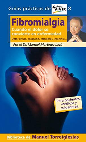 Fibromialgia. cuando el dolor se convierte en enfermedad (otros generales aguilar.) (spanish edition)